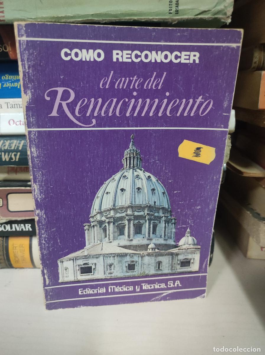 Libros: COMO RECONOCER EL ARTE DEL RENACIMIENTO - Foto 1