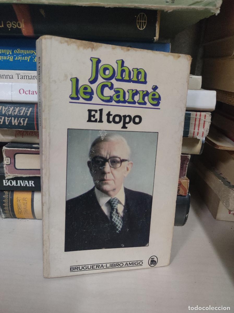 Libros: EL TOPO JOHN LE CARRE - Foto 1