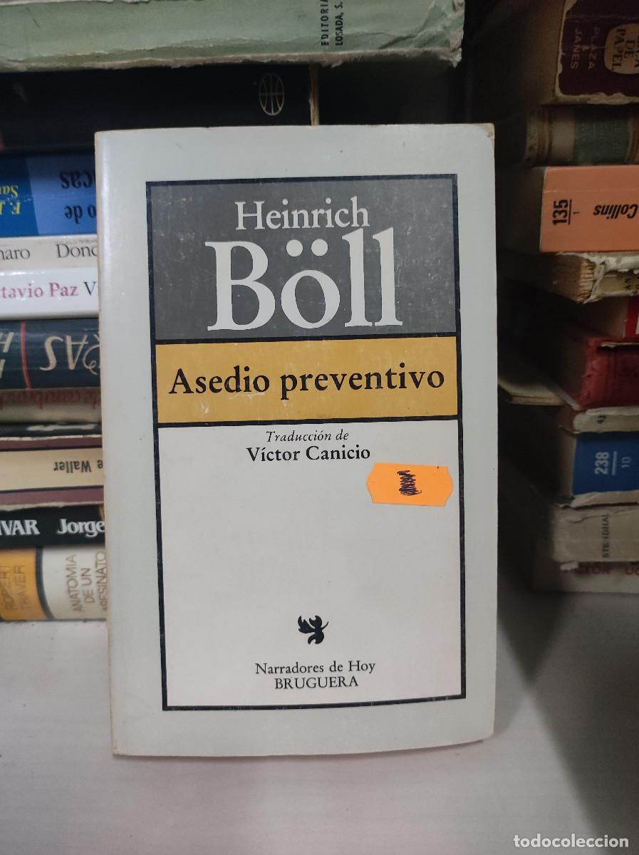 Libros: ASEDIO PREVENTIVO HEINRICH BOLL - Foto 1
