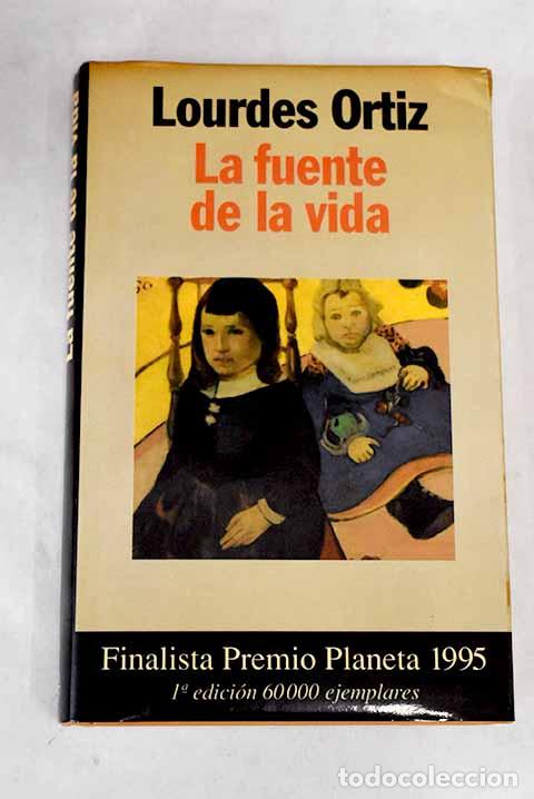 Libros: La fuente de la vida.- Ortiz, Lourdes - Foto 1