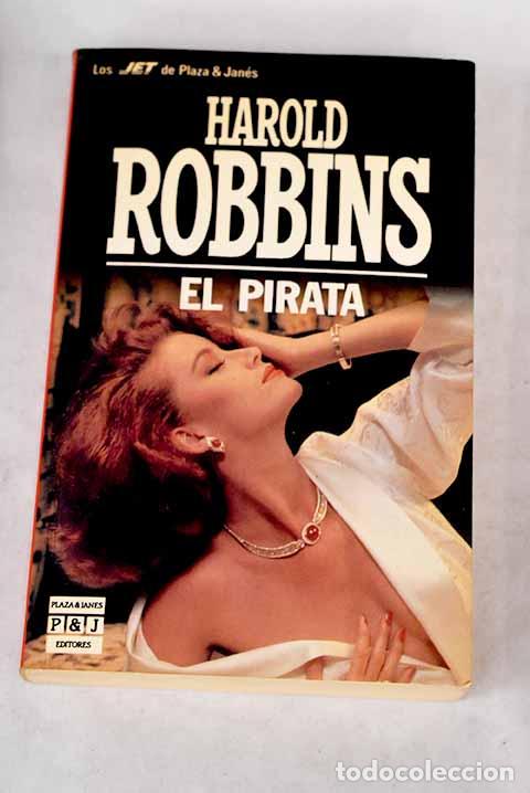Libros: El pirata: ROBBINS, Harold.- ROBBINS, Harold - Foto 1