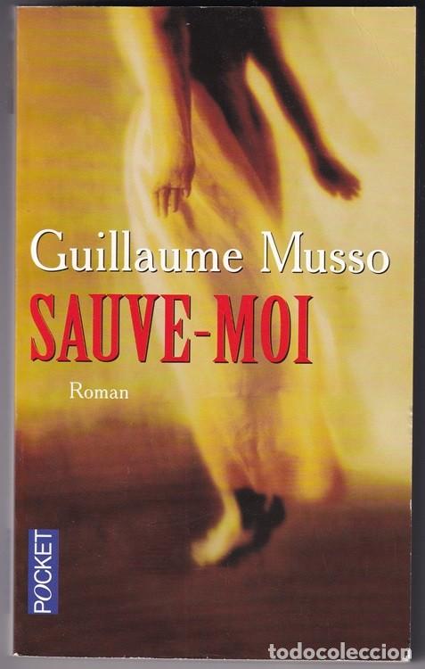 Libros: Sauve-moi - Guillaume Musso / Libro franc&eacute;s - Foto 1