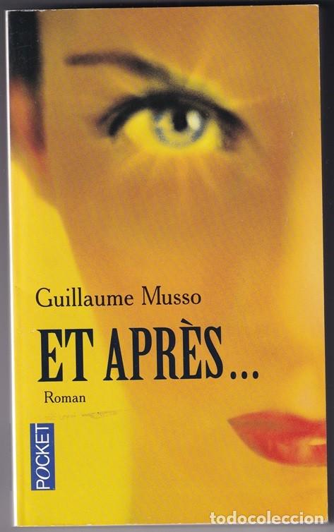 Libros: Et apr&egrave;s... - Guillaume Musso / Libro franc&eacute;s - Foto 1