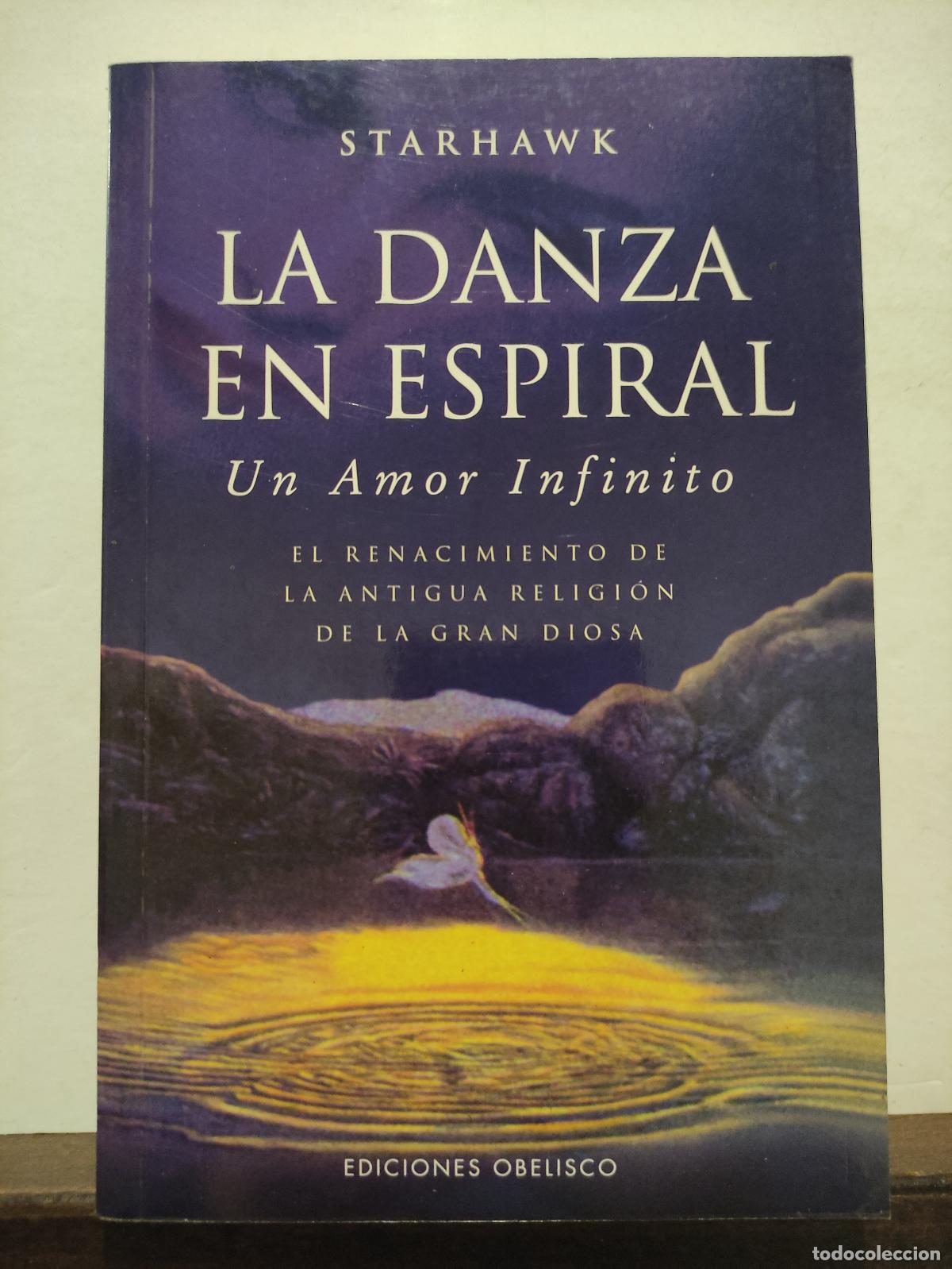 Libros: LA DANZA EN ESPIRAL - STARHAWK - Foto 1