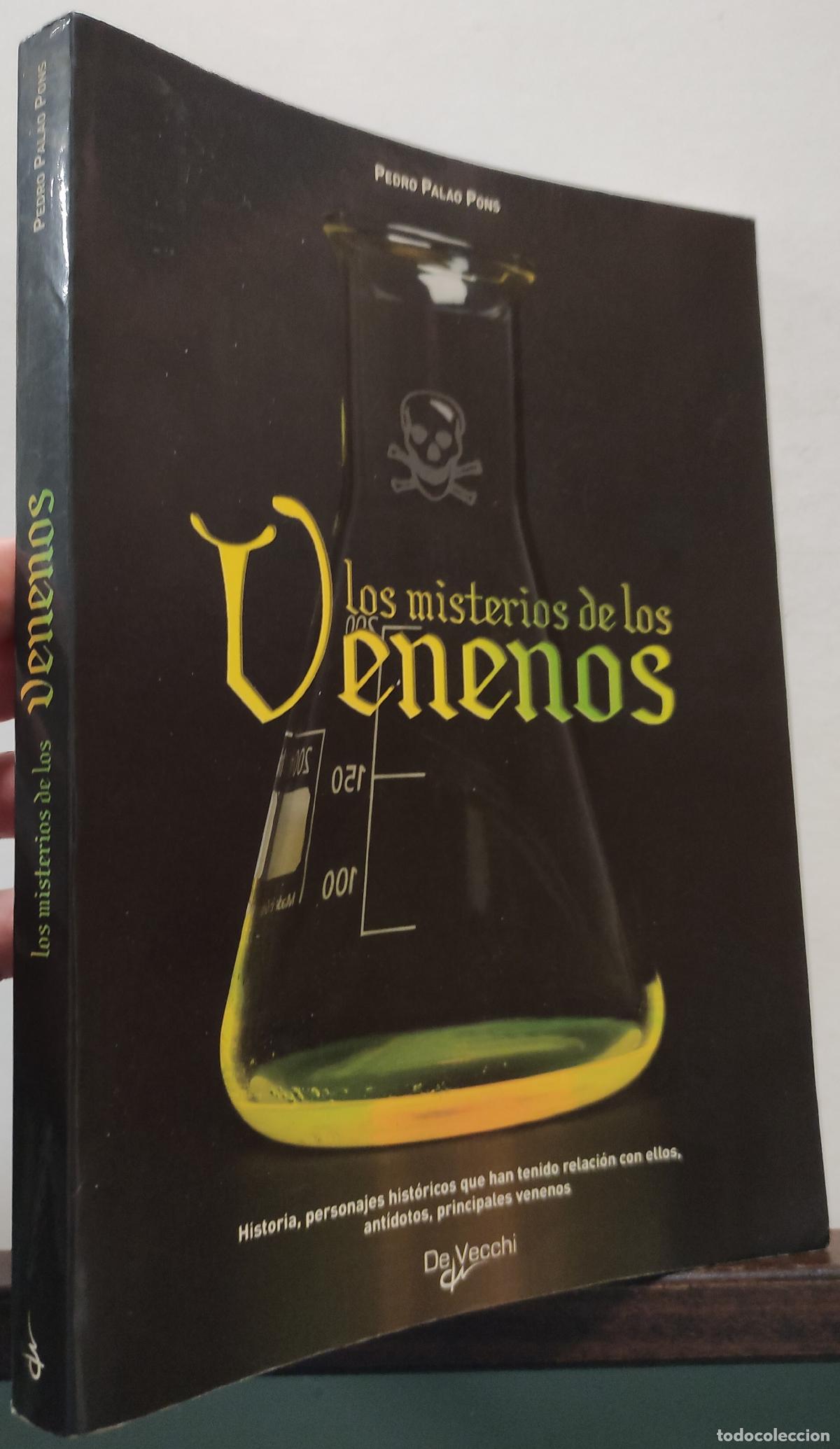 Libros: LOS MISTERIOS DE LOS VENENOS - PEDRO PALAO PONS - Foto 1