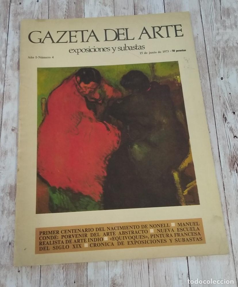 Livres: Gazeta del Arte, A&ntilde;o I o 1, n&uacute;mero IV o 4, 15 de junio de 1973. Exposiciones y subastas