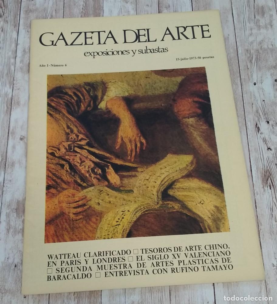 Livres: Gazeta del Arte, A&ntilde;o I o 1, n&uacute;mero VI o 6, 15 de julio de 1973. Exposiciones y subastas