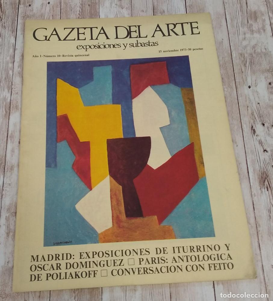 Livres: Gazeta del Arte, A&ntilde;o I o 1, n&uacute;mero X o 10, 15 de noviembre de 1973. Exposiciones y subastas