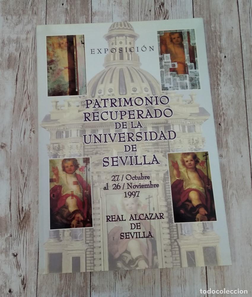 Libros: Patrimonio recuperado de la Universidad de Sevilla. Cat&aacute;logo de la exposici&oacute;n