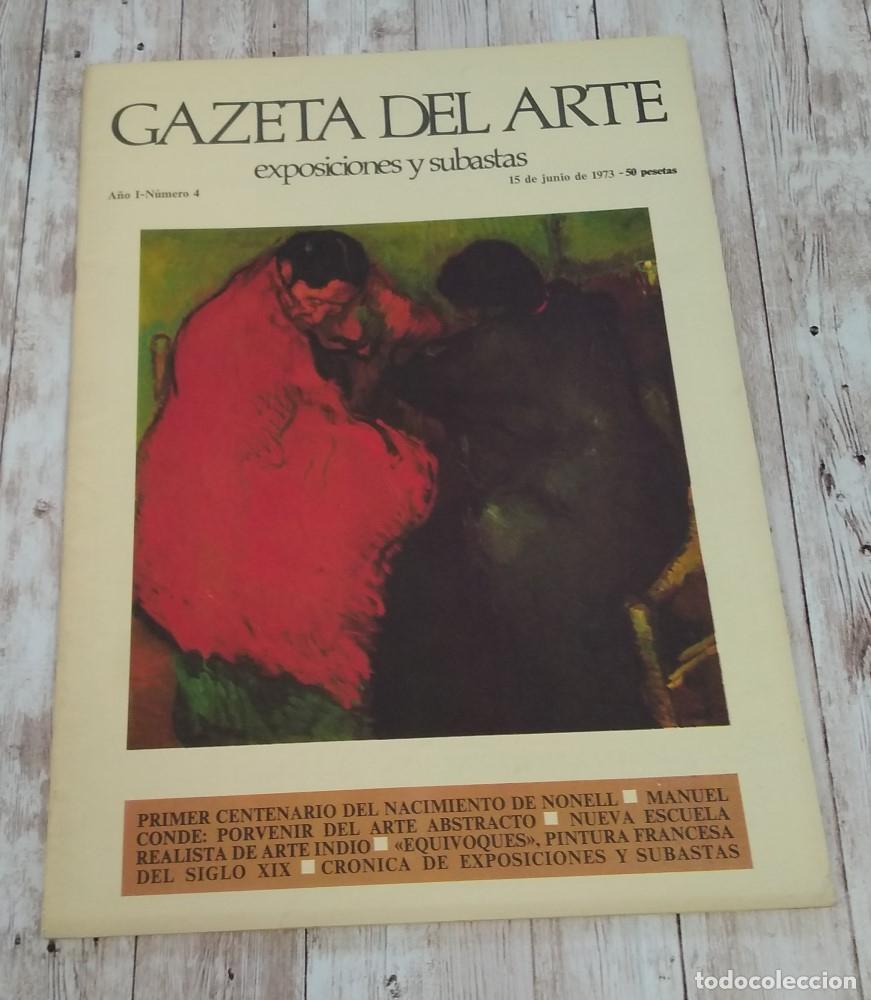 Livres: Gazeta del Arte, A&ntilde;o I o 1, n&uacute;mero IV o 4, 15 de junio de 1973. Exposiciones y subastas