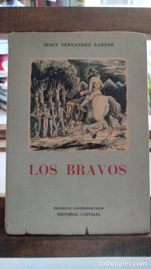 Libros: Los bravos - Fern&aacute;ndez Santos, Jes&uacute;s - Foto 1