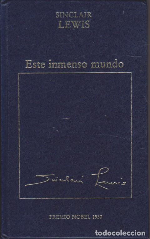 Libros: ESTE INMENSO MUNDO - SINCLAIR LEWIS - Foto 1