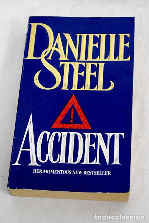 Libros: Accident: Steel, Danielle.- Steel, Danielle - Foto 1