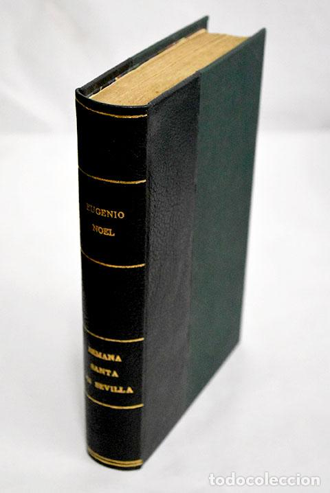 Libros: Semana Santa en Sevilla.- Noel, Eugenio - Foto 1