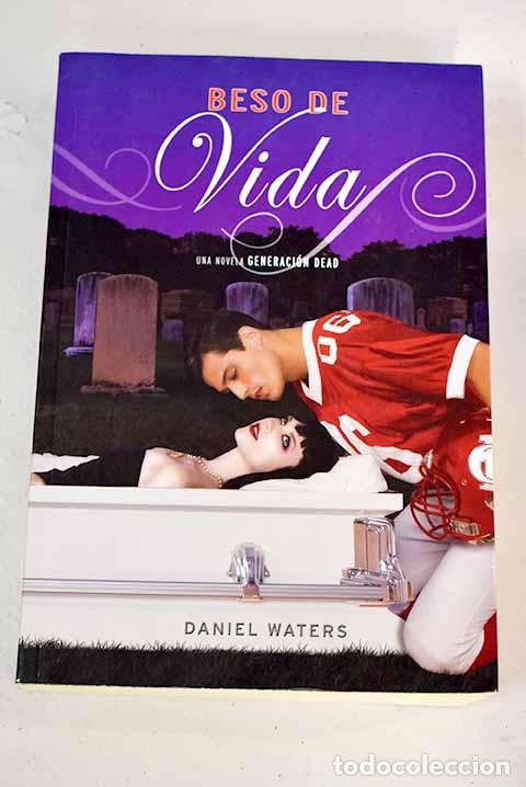 Libros: Beso de vida: Waters, Daniel.- Waters, Daniel - Foto 1