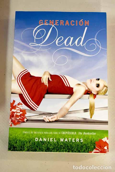 Libros: Generaci&oacute;n Dead: Waters, Daniel.- Waters, Daniel - Foto 1