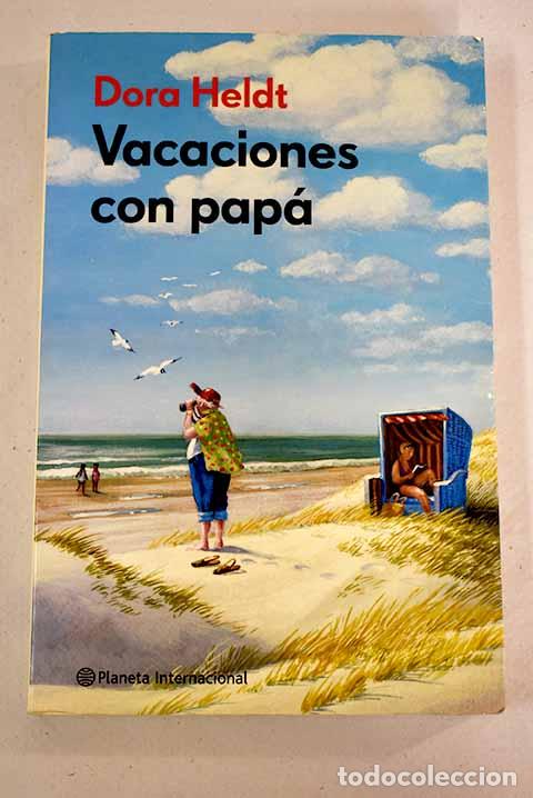 Libros: Vacaciones con pap&aacute;: Heldt, Dora.- Heldt, Dora - Foto 1