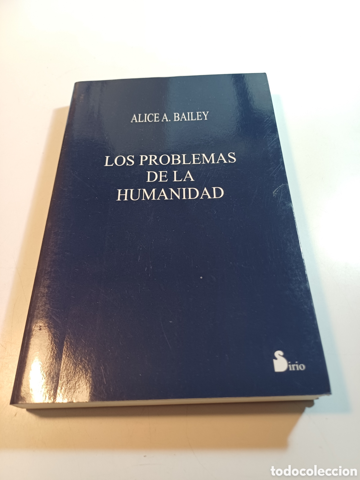 Libros: Los problemas de la humanidad 2003 Alice Bailey - Foto 1