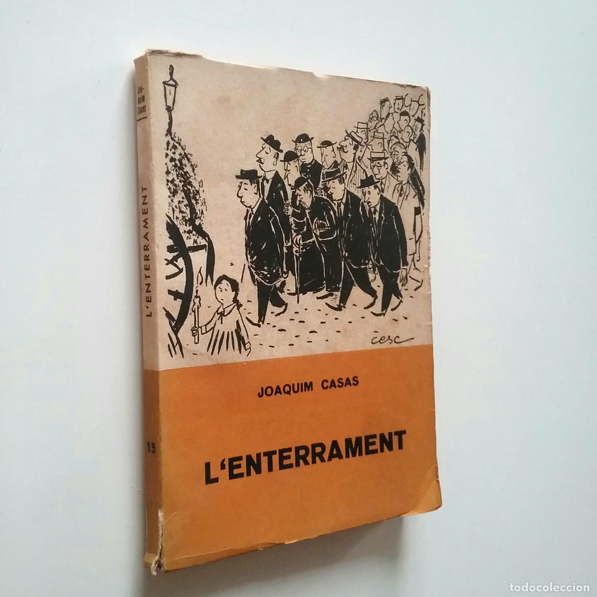 Libros: Joaquim Casas - LEnterrament - Foto 1