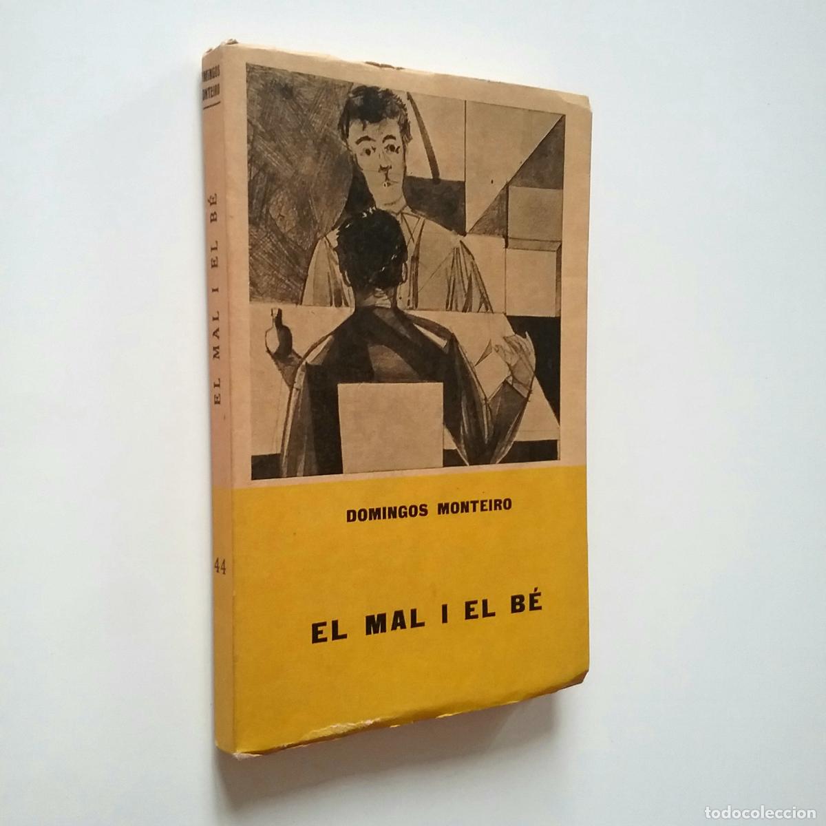 Libros: Domingos Monteiro - El mal i el b&eacute; - Foto 1