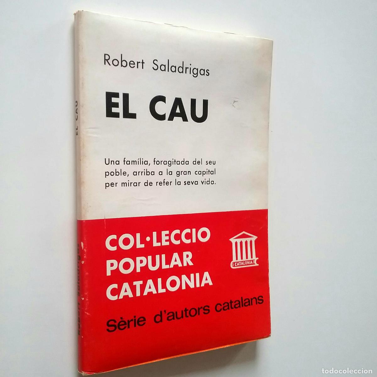 Libros: Robert Saladrigas - El Cau - Foto 1