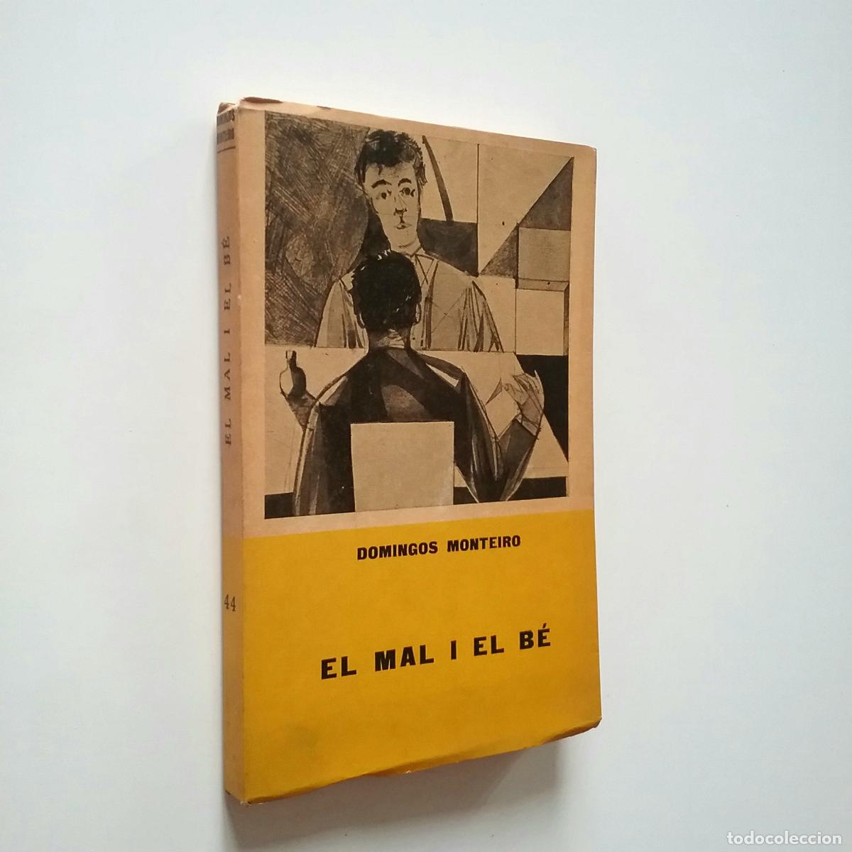 Libros: Domingos Monteiro - El mal i el b&eacute; - Foto 1
