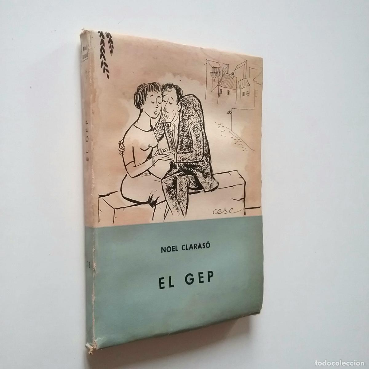 Libros: Noel Claras&oacute; - El Gep - Foto 1