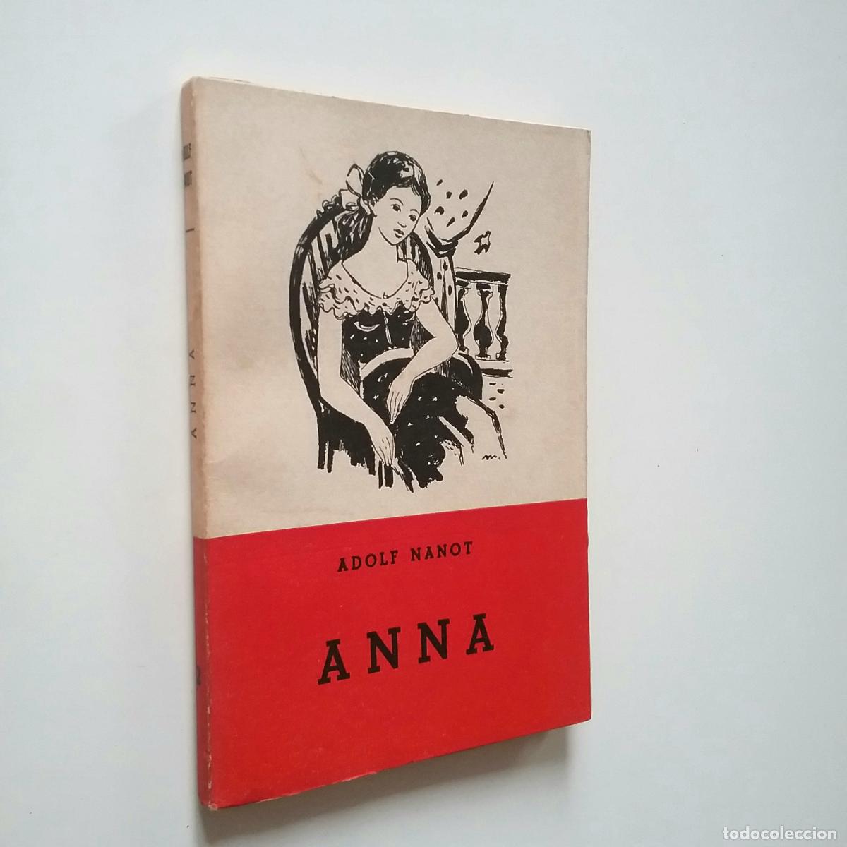 Libros: Adolf Nanot - Anna (Cr&oacute;nica conjugal) - Foto 1