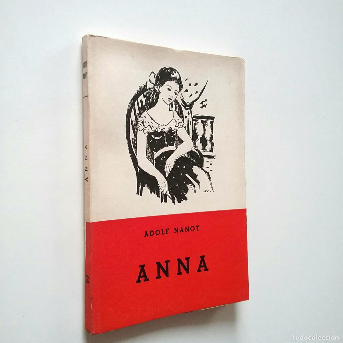 Libros: Adolf Nanot - Anna (Cr&oacute;nica conjugal) - Foto 1