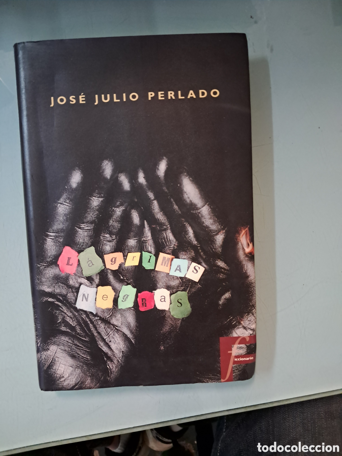 Libros: Jose Julio Perlado,L&aacute;grimas negras,Ediciones B - Foto 1