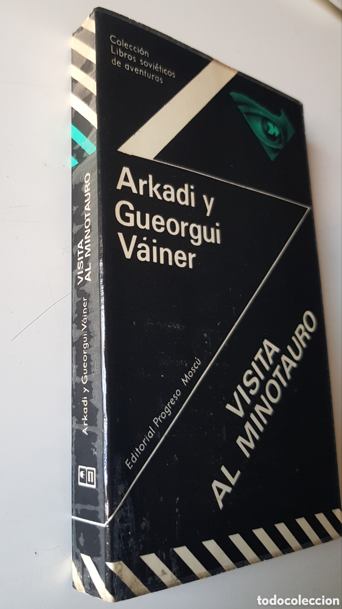 Libros: Visita al minotauro. Arkadi y Gueorgui Vainer,editorial Progreso Mosc&uacute; 1979. - Foto 3