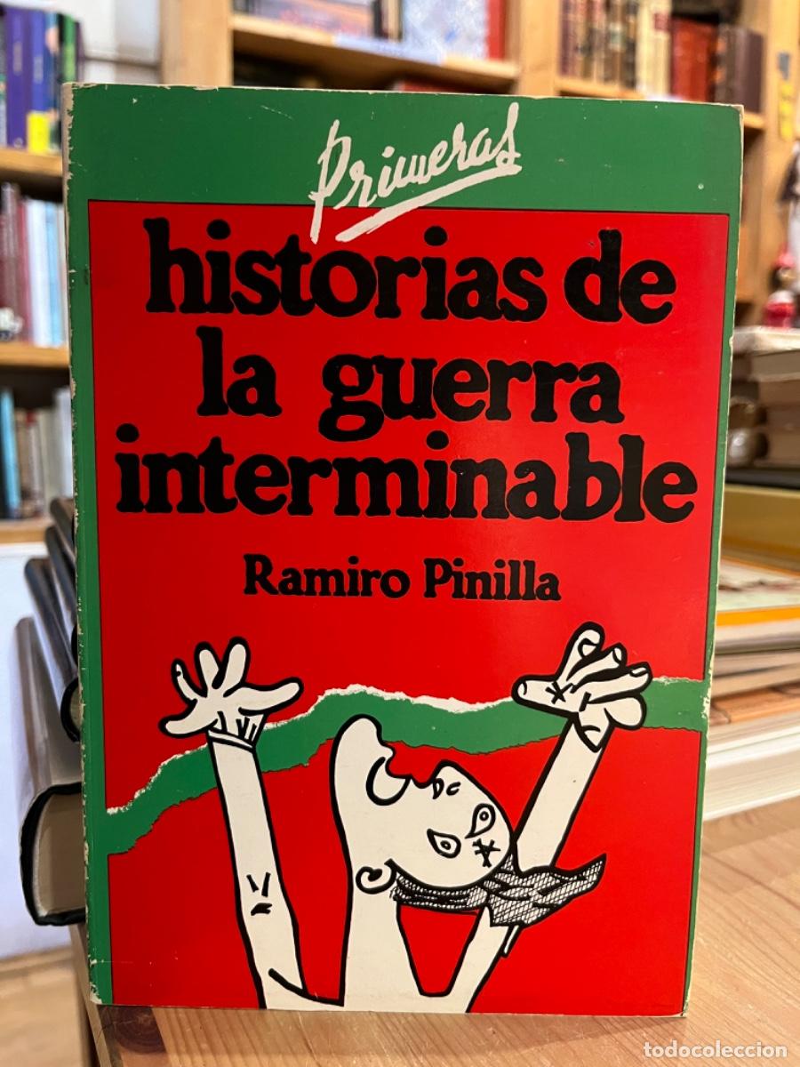 Libros: Primeras historias de la guerra interminable - Ramiro Pinilla - Foto 1