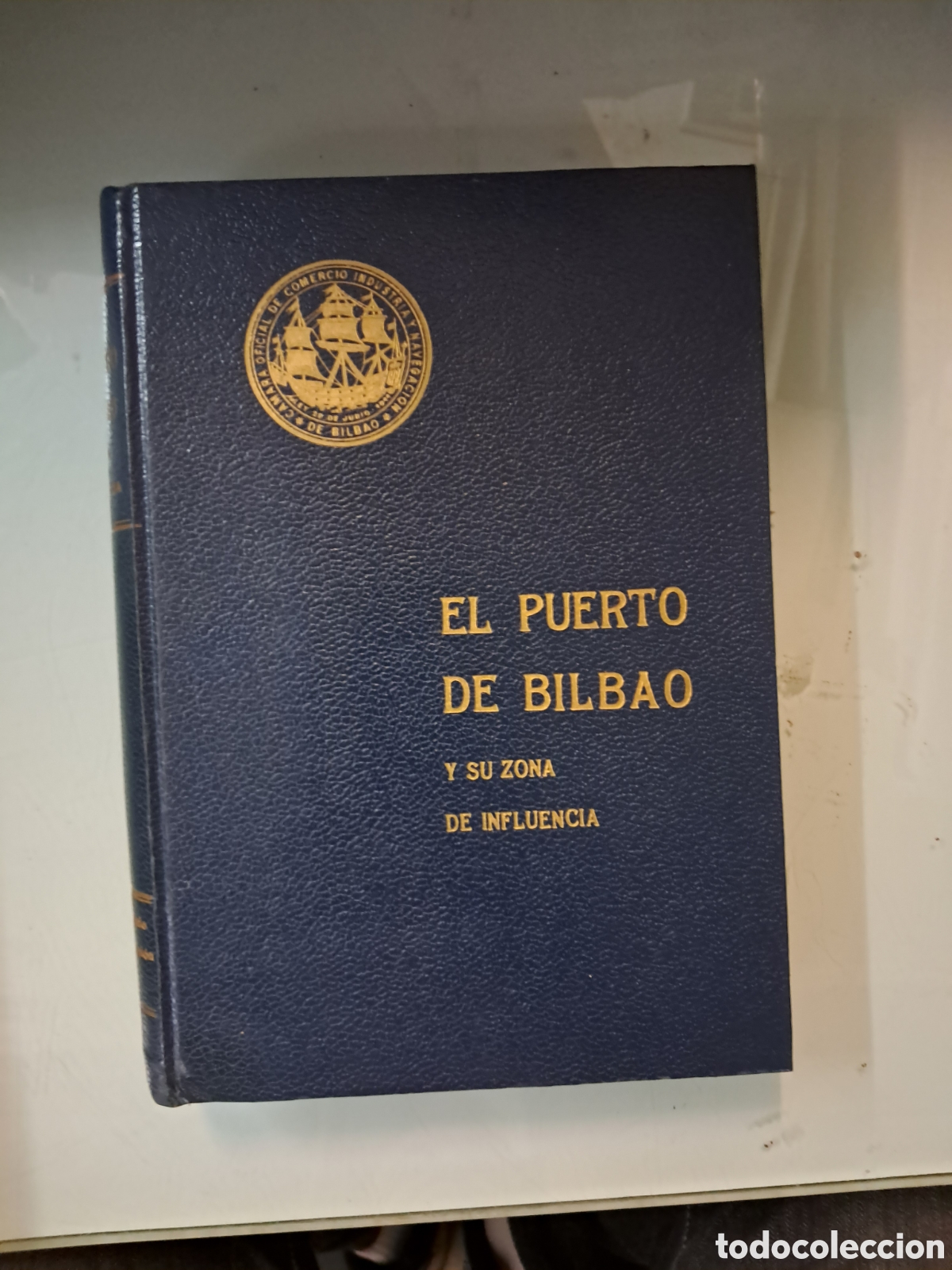 Libri di seconda mano: Jes&uacute;s Dorao Lanza gorda, El puerto de Bilbao y su zona de influencia, Camar de Comercio