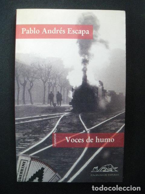 Libros: Pablo Andr&eacute;s - Voces de humos - Foto 1