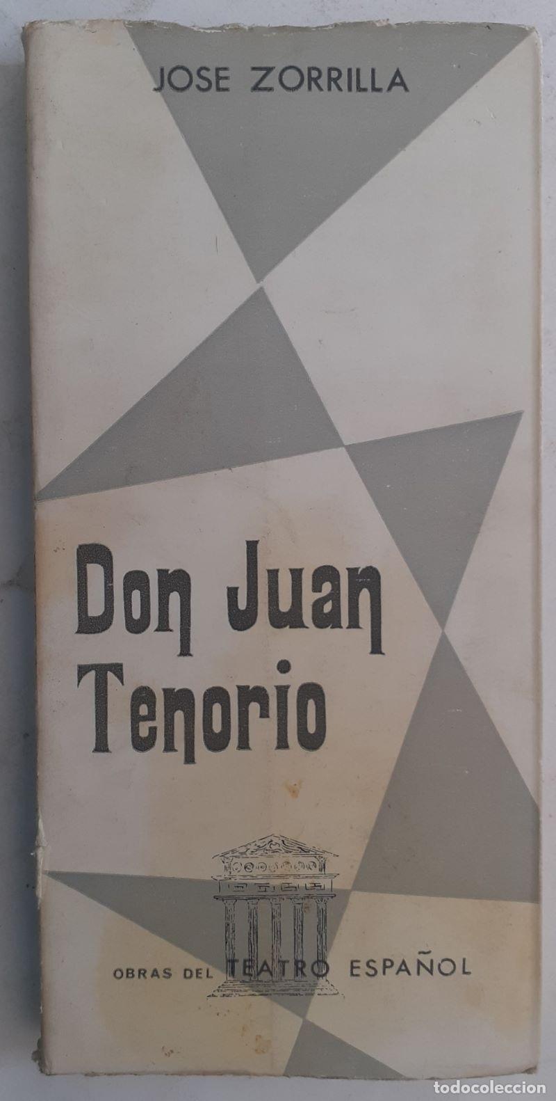Libros: Don Juan Tenorio - Jos&eacute; Zorrilla - Foto 1