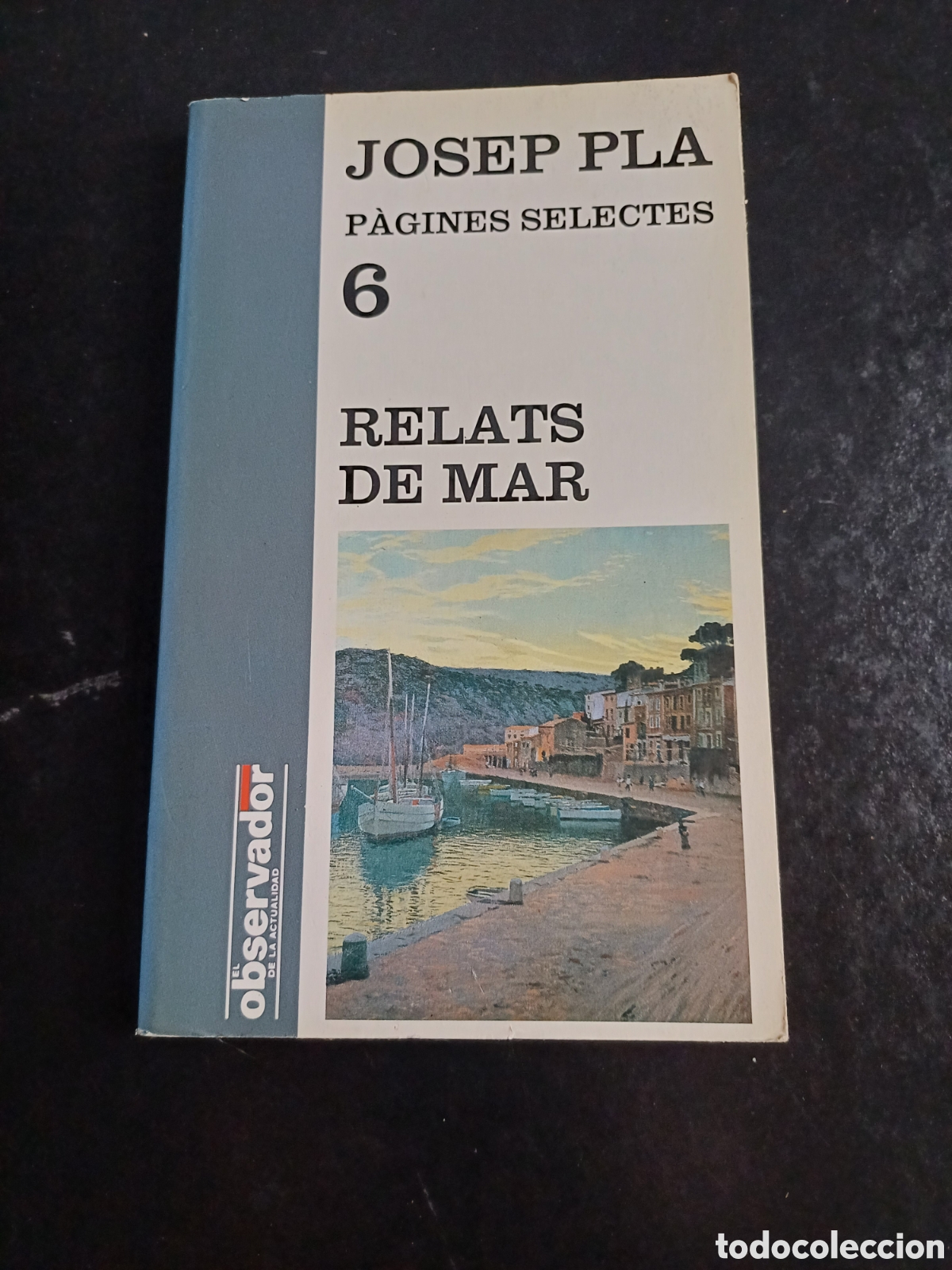 Libros: Relats de mar Josep Pla Pagines Selectes 6 - Foto 1
