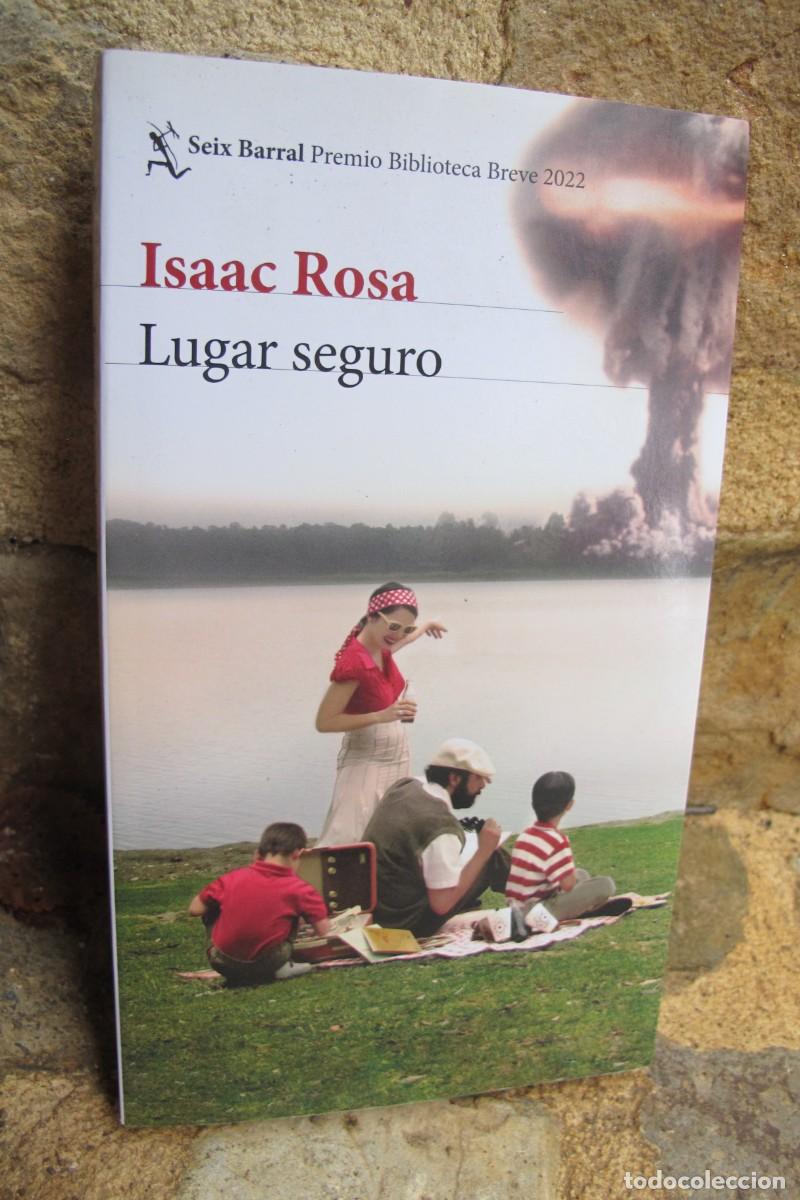 Libros: LUGAR SEGURO. ISAAC ROSA - Foto 1