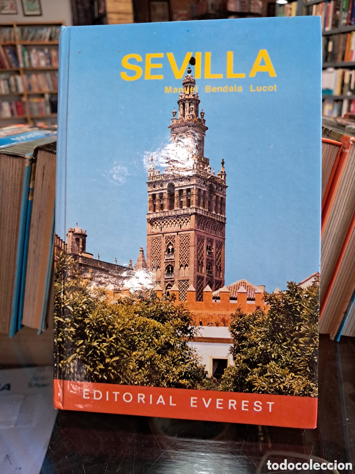 Libros: Gu&iacute;as Everest, Sevilla, Manuel Bendala Lucot - Foto 1