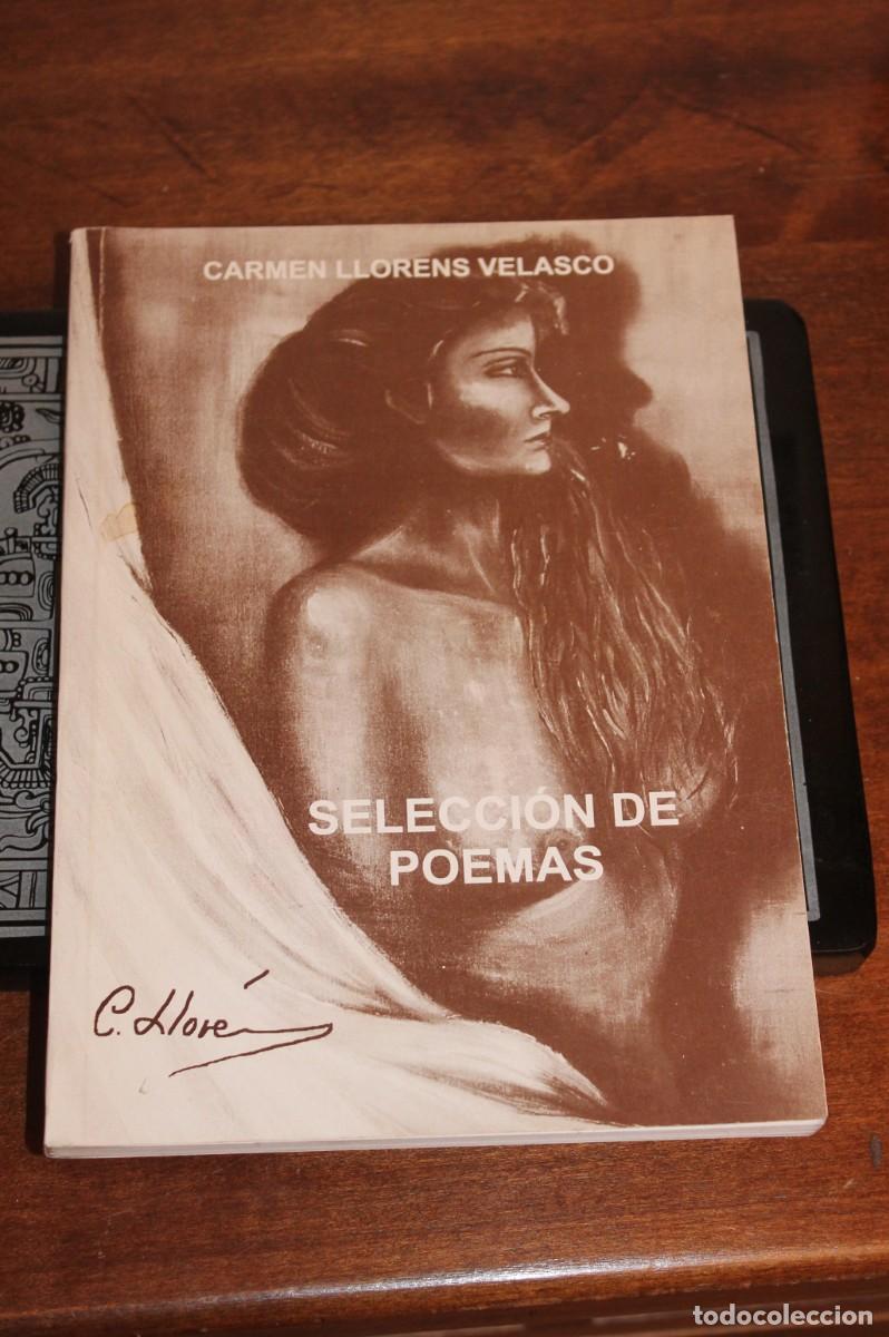 Libros: SELECCION DE POEMAS - CARMEN LLORENS VELASCO - Foto 1