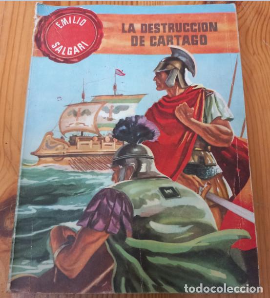 Libros: LA DESTRUCCION DE CARTAGO, EMILIO SALGARI, EDICIONES TORAY, LIBRO - Foto 1