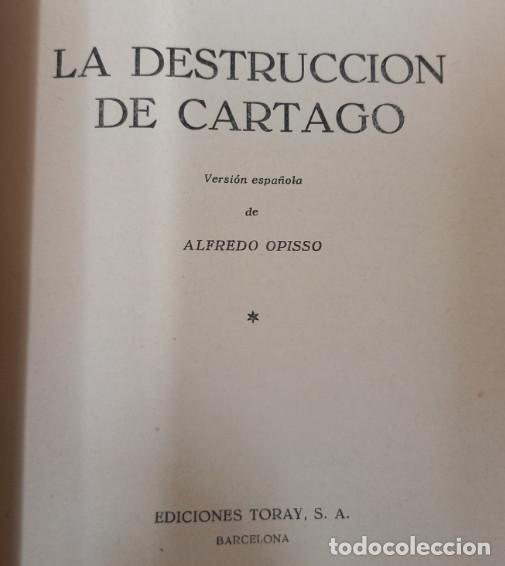 Libros: LA DESTRUCCION DE CARTAGO, EMILIO SALGARI, EDICIONES TORAY, LIBRO - Foto 3