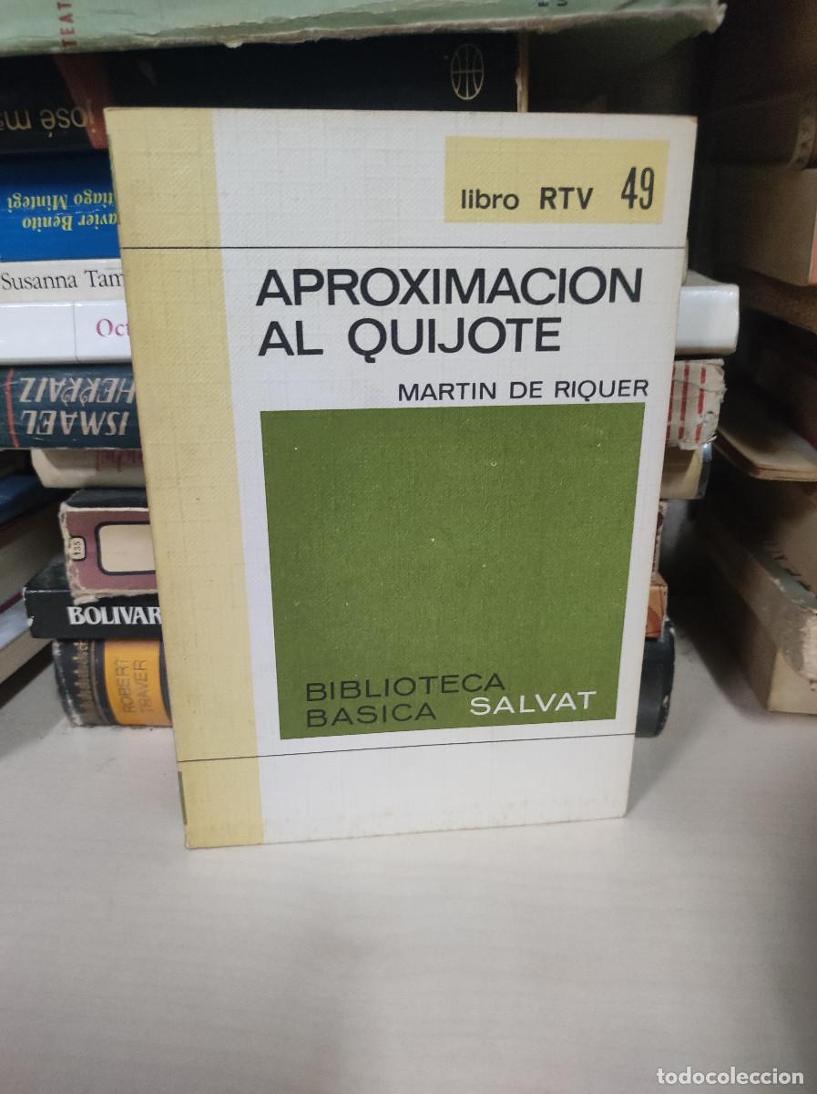 Libros: APROXIMACION AL QUIJOTE MARTIN DE RIQUER - Foto 1