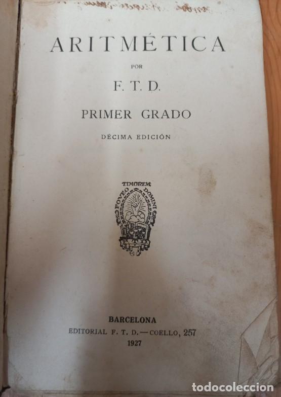 Libros: ARITMETICA PRIMER GRADO, FTD 1927, LIBRO - Foto 3