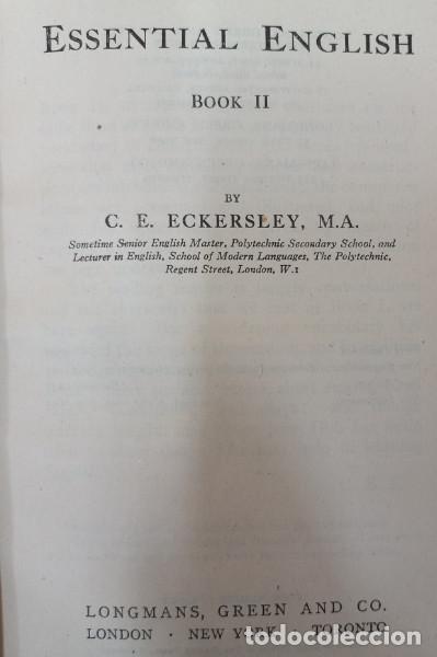 Libros: ESSENTIAL ENGLISH, BOOK TWO, C. E. ECKERSLEY, LONGMANS GREEN AND CO. - Foto 2