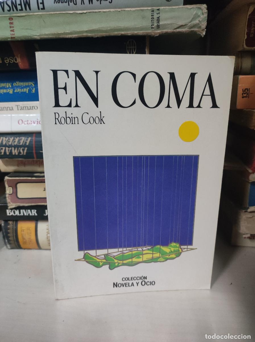Libros: EN COMA ROBIN COOK . - Foto 1