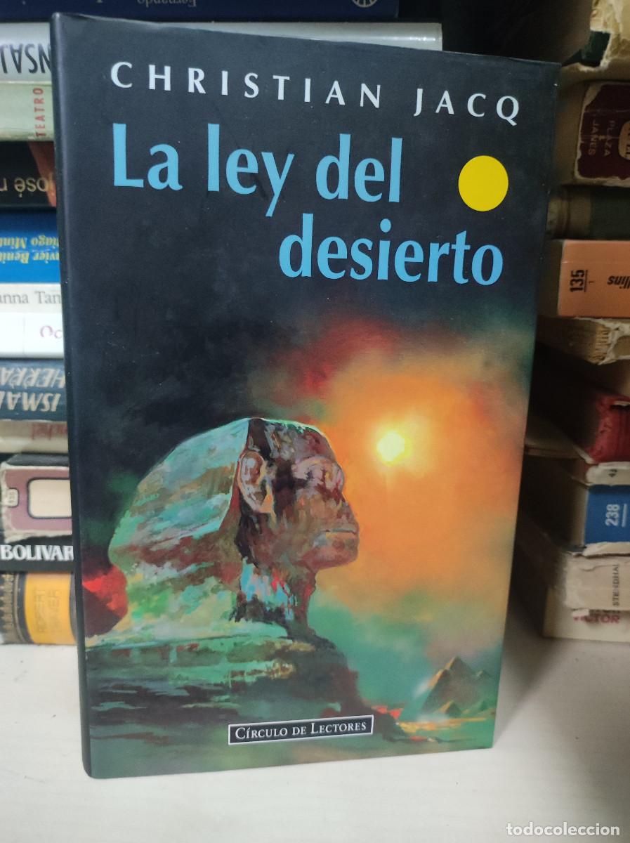 Libros: LA LEY DEL DESIERTO (CHRISTIAN JACQ) - Foto 1