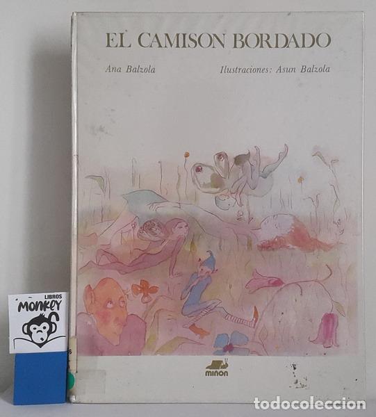 Libros: El camis&oacute;n bordado - Ana Balzola - Foto 1