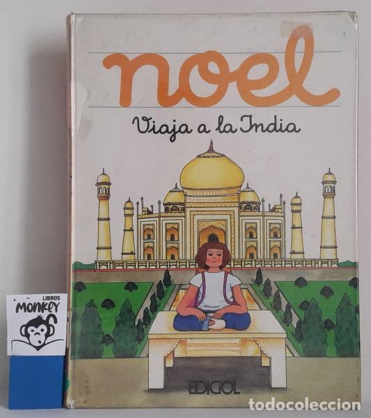 Libros: Noel viaja a la India - Rosa Mar&iacute;a Cos - Foto 1