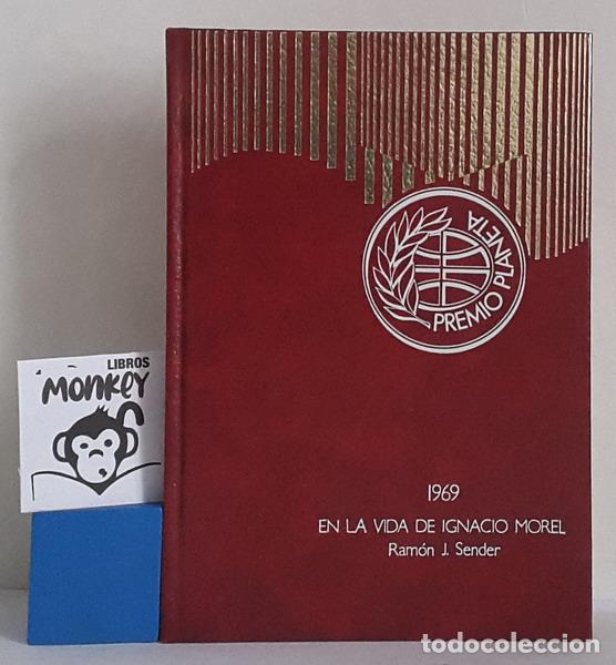 Libros: En la vida de Ignacio Morel - Ram&oacute;n J. Sender - Foto 1