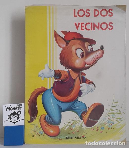 Libros: Los dos vecinos. Serie: Festiva - Foto 1
